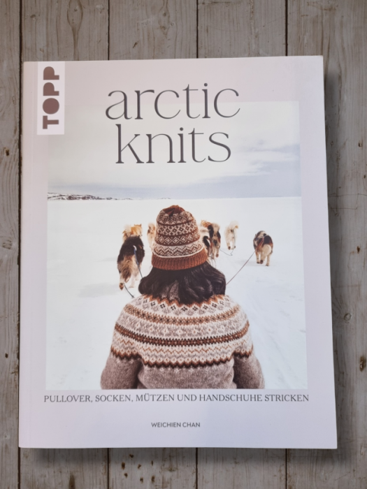 Arctic Knits: Pullover, Socken, Mützen und Handschuhe stricken