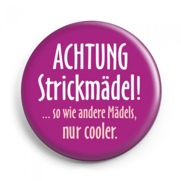 Button "Strickmädel ..."