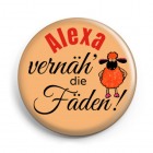 Button "Alexa, vernäh' die Fäden"